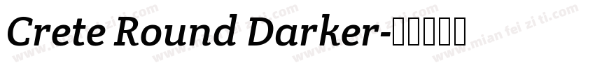 Crete Round Darker字体转换